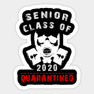 Class Of 2020 Quarantined Graduating Sticker